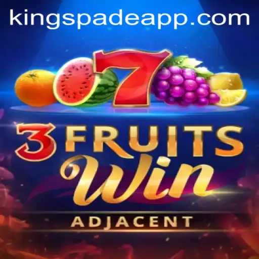 Exploring the Exciting Realm of 3FruitsWin with KINGSPADE PH